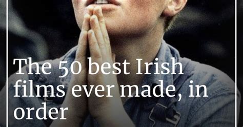 best irish films ever|The 50 best Irish films ever made, in order – The Irish Times.